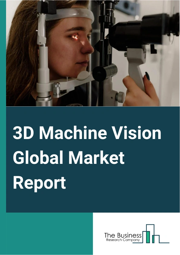 3D Machine Vision