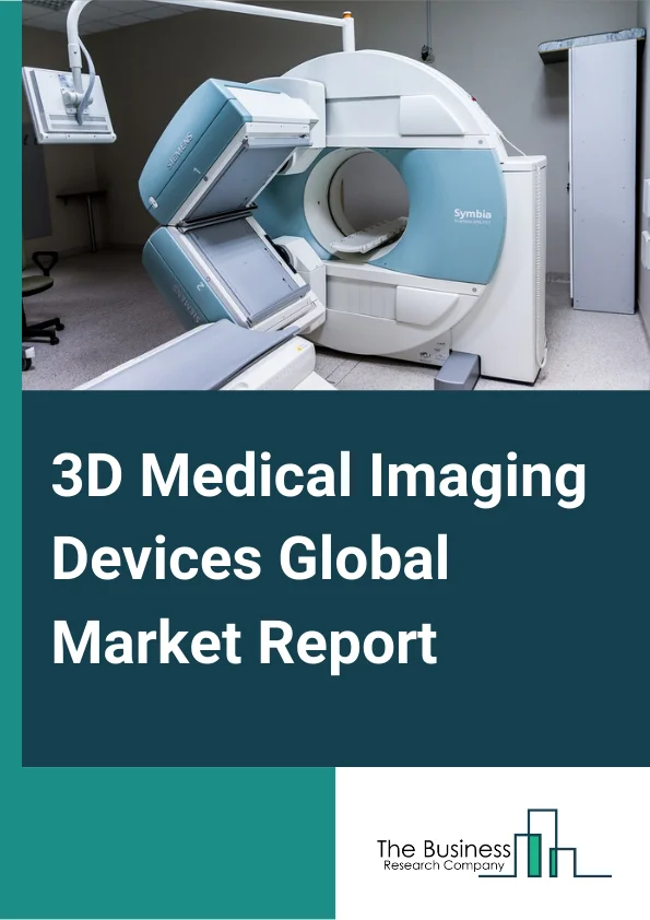 3D Medical Imaging Devices
