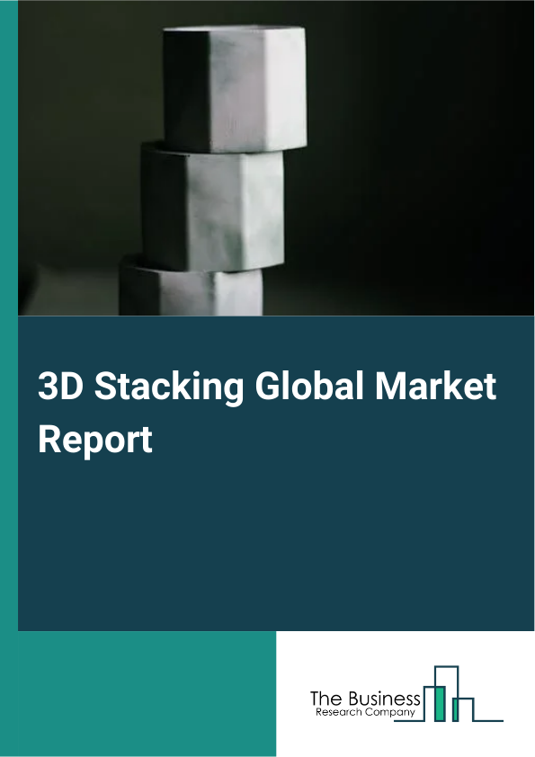 3D Stacking