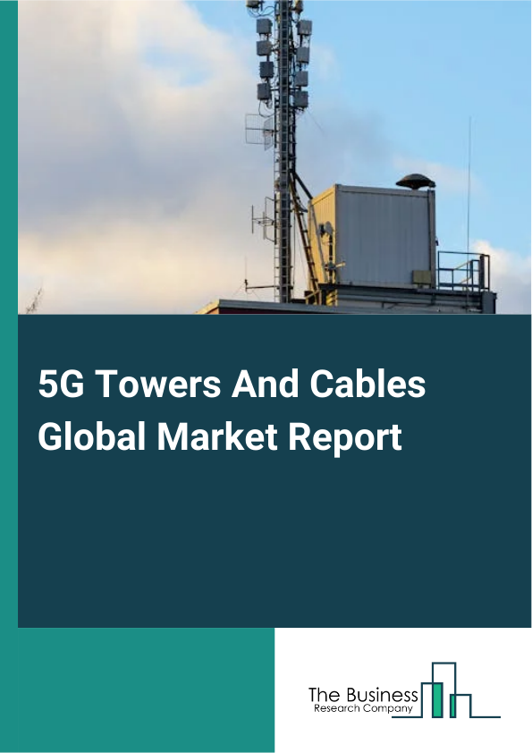 5G Towers And Cables