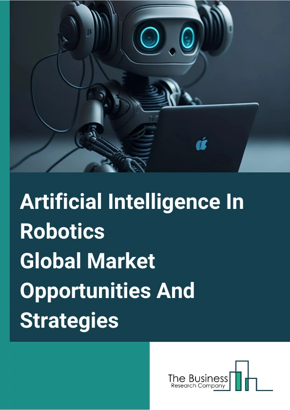 Artificial Intelligence In Robotics