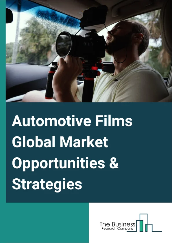 Automotive Films
