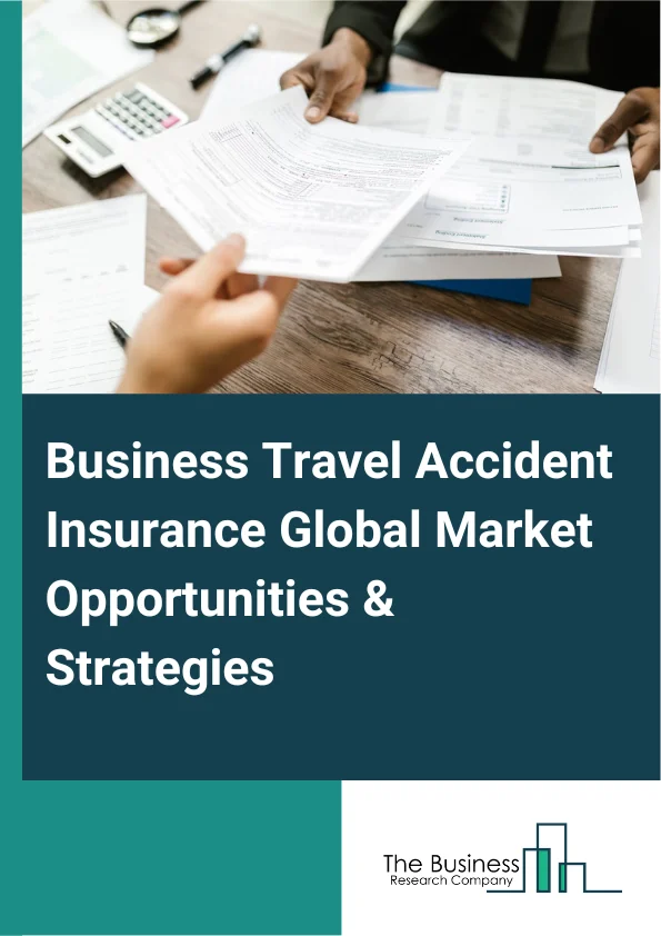 Business Travel Accident Insurance