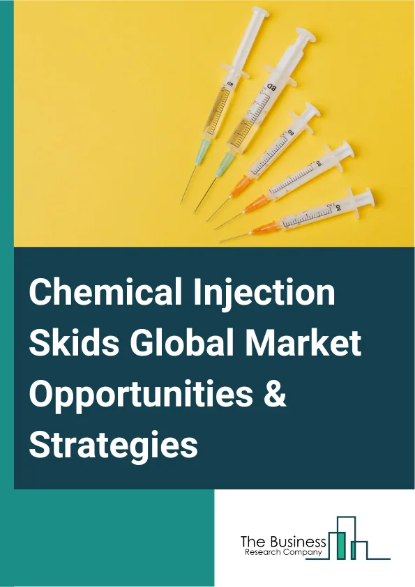 Chemical Injection Skids Market 2023 – By Function (Antifoaming, Corrosion Inhibition, Demulsifying, Scale Inhibition, Other Functions), By End-User (Oil And Gas, Energy And Power, Fertilizer, Chemical And Petrochemical, Water Supply, Water Treatment, Other End Users), And By Region, Opportunities And Strategies – Global Forecast To 2032