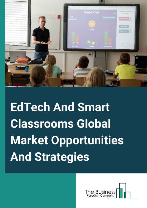 EdTech and Smart Classrooms