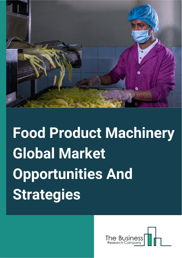 Food Product Machinery