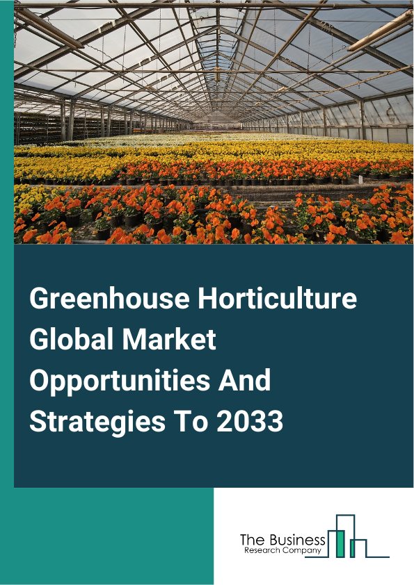 Greenhouse Horticulture