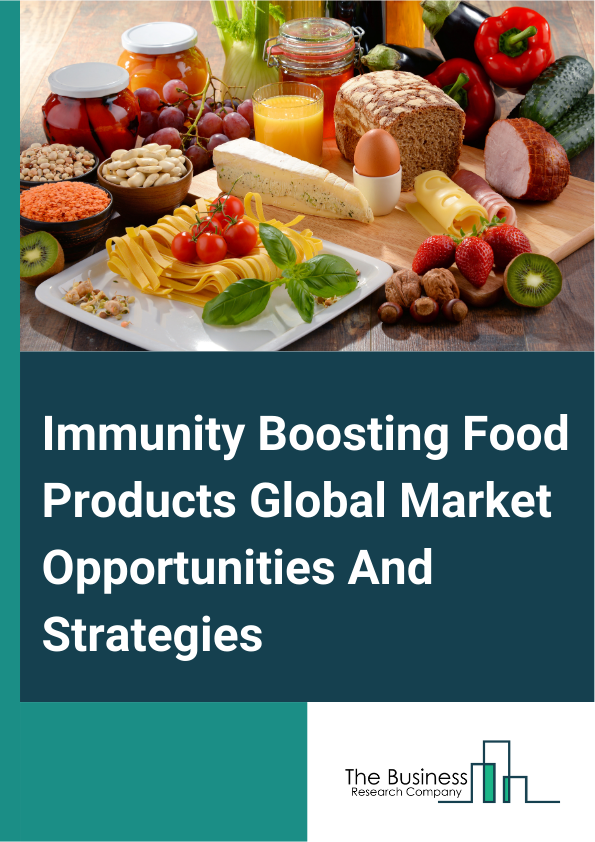 Immunity Boosting Food Products