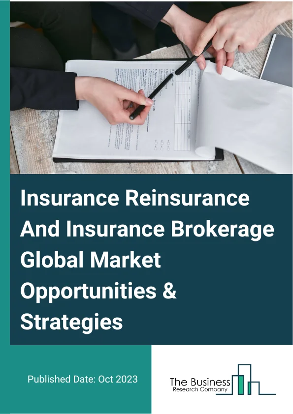 Insurance Reinsurance And Insurance Brokerage