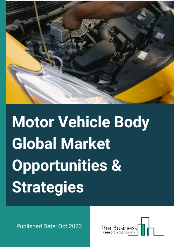 Motor Vehicle Body