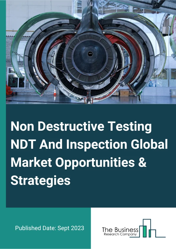 Non Destructive Testing NDT And Inspection