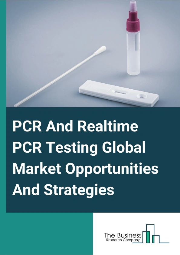 PCR And Realtime PCR Testing