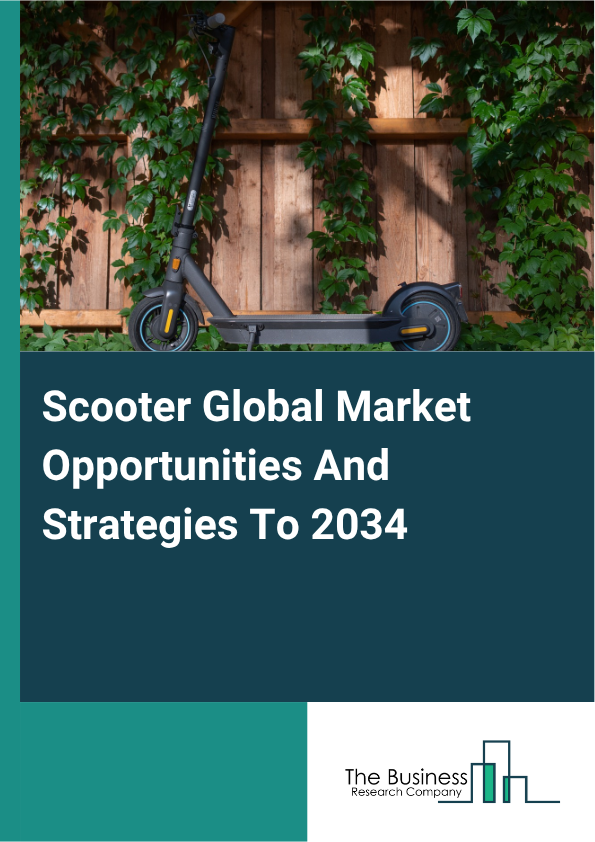 Scooter Global Market Opportunities And Strategies To 2034