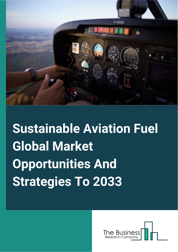 Sustainable Aviation Fuel