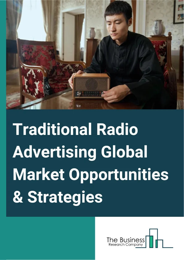 Traditional Radio Advertising