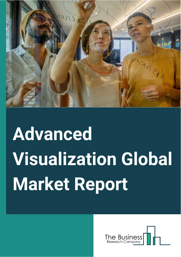 Advanced Visualization Global Market Report 2025 – By Product And Service (Hardware, Software, Services), By Imaging Modality (Magnetic Resonance Imaging (MRI), Computed Tomography (CT), Ultrasound, Nuclear Medicine, Oth...