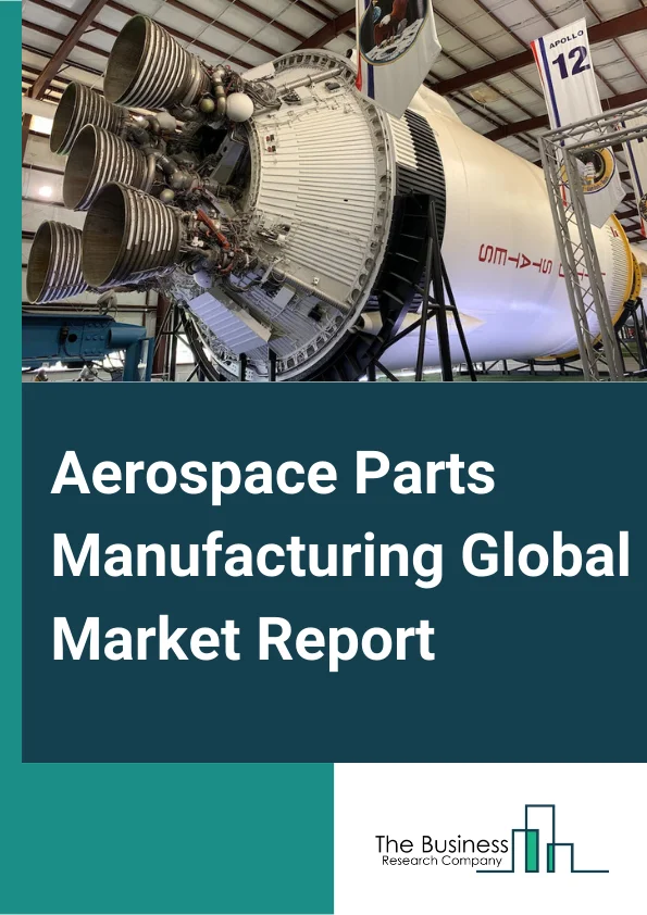 Aerospace Parts Manufacturing