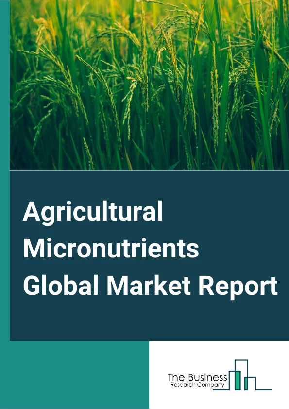 Agricultural Micronutrients 