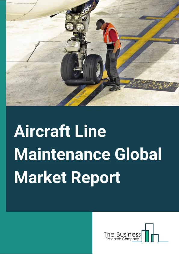 Aircraft Line Maintenance Global Market Report 2024 – By Service (Component Replacement and Rigging Service, Defect Rectification Service, Engine and APU Service, Aircraft on Ground (AOG) Service, Line Station Setup and Management Service), By Type (Transit Checks, Routine Checks), By Aircraft Type (Narrow Body Aircraft, Wide Body Aircraft, Very Large Aircraft, Regional Aircraft, Other Aircraft Types), By Technology (Traditional Line Maintenance, Digital Line Maintenance), By Application (Commercial Aviation, Military Aviation, Business and General Aviation) – Market Size, Trends, And Global Forecast 2024-2033