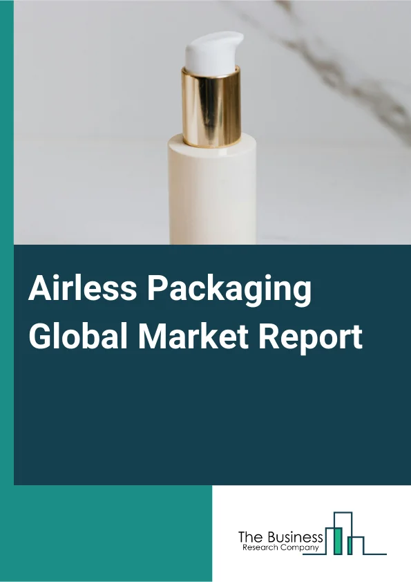 Airless Packaging Global Market Report 2025 – By Packaging Type (Rigid Plastics, Bottles, Jars, Tubes, Bags, Flexible Plastics), By Category (Premium, Mass), By Dispensing Systems (Pumps, Dropper, Twist And Clicks), By Distribution Channel (Supermarkets, Hypermarkets, Specialist Retailers, Convenience Stores, E-Commerce), By End-User (Personal Care And Home Care, Healthcare, Food And Beverages, Other End-Users) – Impact of Tariff and Trade War on Market Size, Growth, Trends, and Forecast 2025–2034