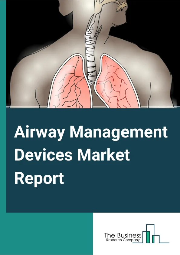 Airway Management Devices