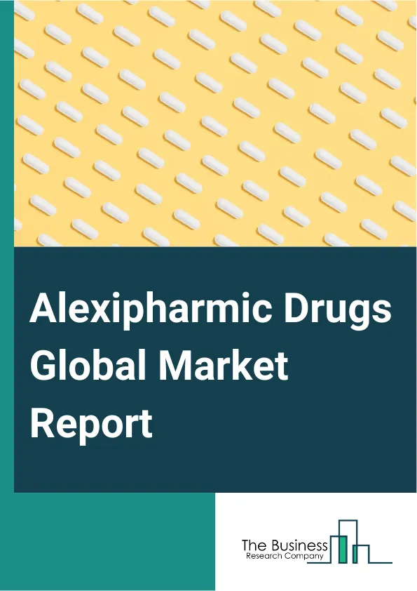 Alexipharmic Drugs Global Market Report 2025 – By Type (Chemical Antidote, Physical Antidote, Pharmacological Antidote), By Route Of Administration (Oral, Topical, Injectable, Other Routes Of Administration), By Applicat...