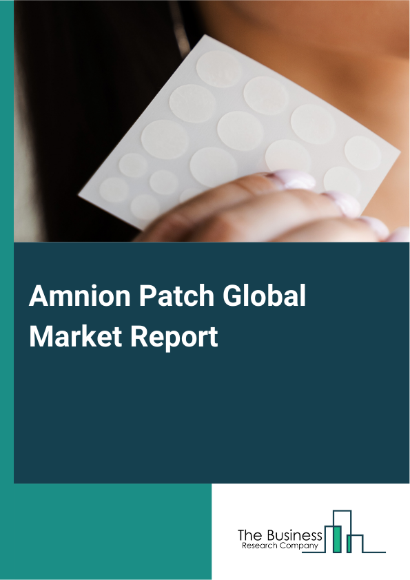 Amnion Patch