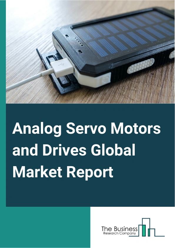 Analog Servo Motors and Drives