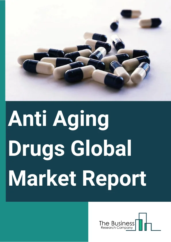 Anti-Aging Drugs Global Market Report 2024 – By Product (Serums, Creams, Gels, Other Products), By Drug Class (Hormonal Therapy, Antioxidants, Enzymes, Stem Cells), By Type (Injectable, Oral, Topical), By Ingredient (Retinoid, Hyaluronic Acid, Alpha Hydroxy Acid, Other Ingredients), By Drug Application (Skin And Hair, Skeletal And Muscles, Age Related Disorders, Other Applications) – Market Size, Trends, And Global Forecast 2024-2033