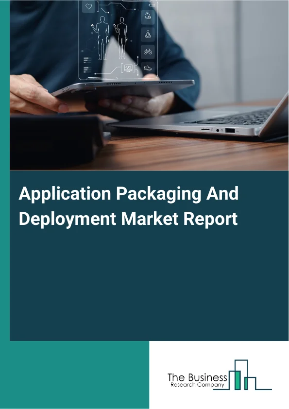 Application Packaging And Deployment Market Report Infographic Image