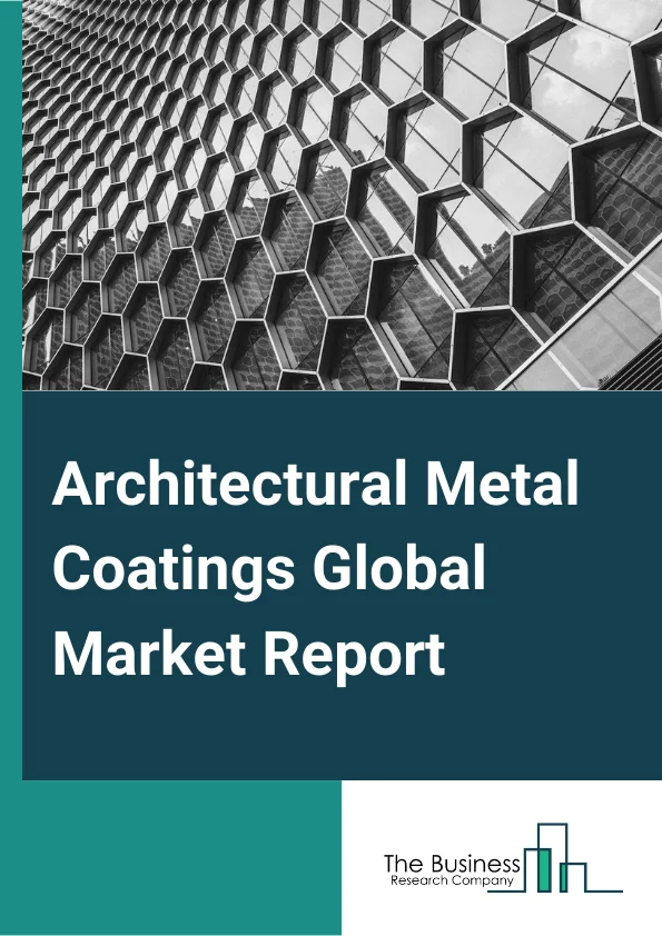 Architectural Metal Coatings