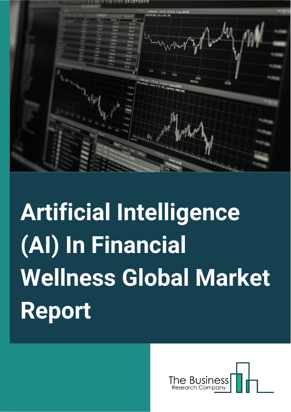 Artificial Intelligence AI In Financial Wellness