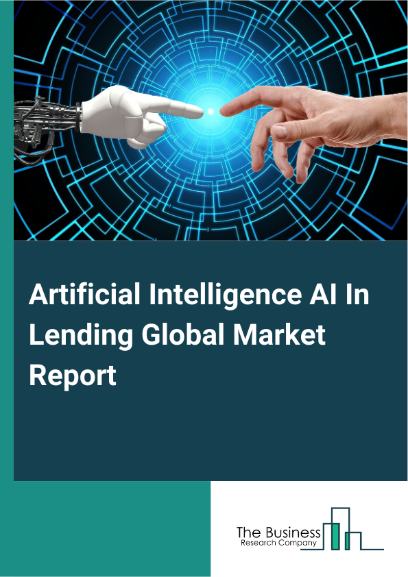 Artificial Intelligence AI In Lending