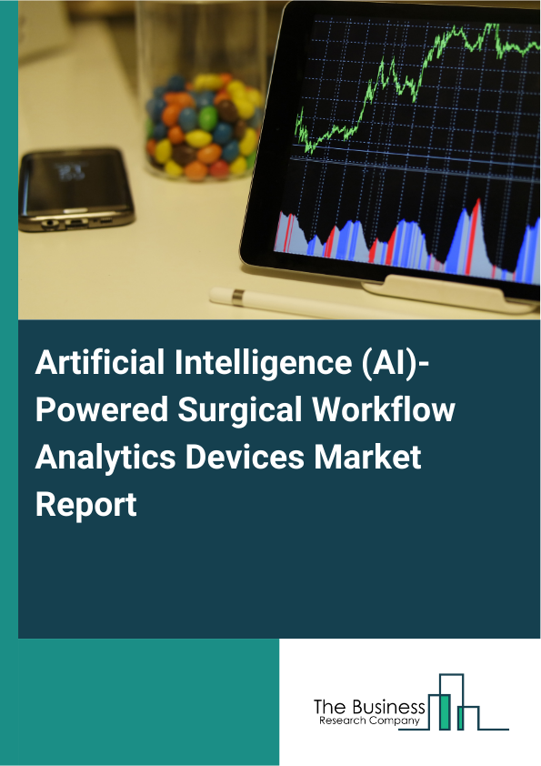Artificial Intelligence (AI)-Powered Surgical Workflow Analytics Devices Market Report Infographic Image