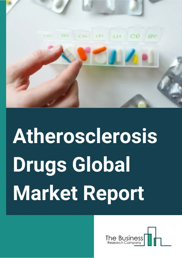 Atherosclerosis Drugs Global Market Report 2025 – By Drug Class (Anti-Platelet Medications, Fibric Acid And Omega-3 Fatty Acid Derivatives, Angiotensin-Covering Enzyme (ACE) Inhibitors, Diuretics, Cholesterol Lowering Medication, Beta Blockers, Calcium Channel Blockers, Other Drug Classes), By Route Of Administration (Oral, Injectable), By Distribution Channel (Hospital Pharmacies, Online Pharmacies, Retail Pharmacies, Other Distribution Channels) – Market Size, Trends, And Global Forecast 2025-2034