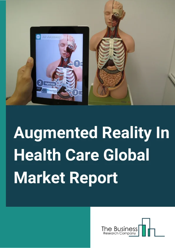 Augmented Reality In Health Care