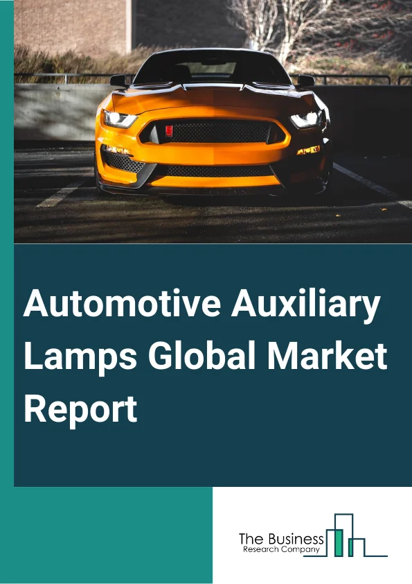 Automotive Auxiliary Lamps Global Market Report 2025 – By Product Type (Light Emitting Diode Light (LED), Xenon, Halogen, Sealed Beam Conversion Lamp, Modular Lights), By Technology (Adaptive Lighting, Intelligent Lighting, Other Technology Types), By Vehicle Type (Passenger Vehicle, Light Commercial Vehicle, Heavy Commercial Vehicle, Off-Road Vehicle, Electric Vehicle), By Sales Channel (Original Equipment Manufacturer (OEMs), Aftermarket) – Market Size, Trends, And Global Forecast 2025-2034