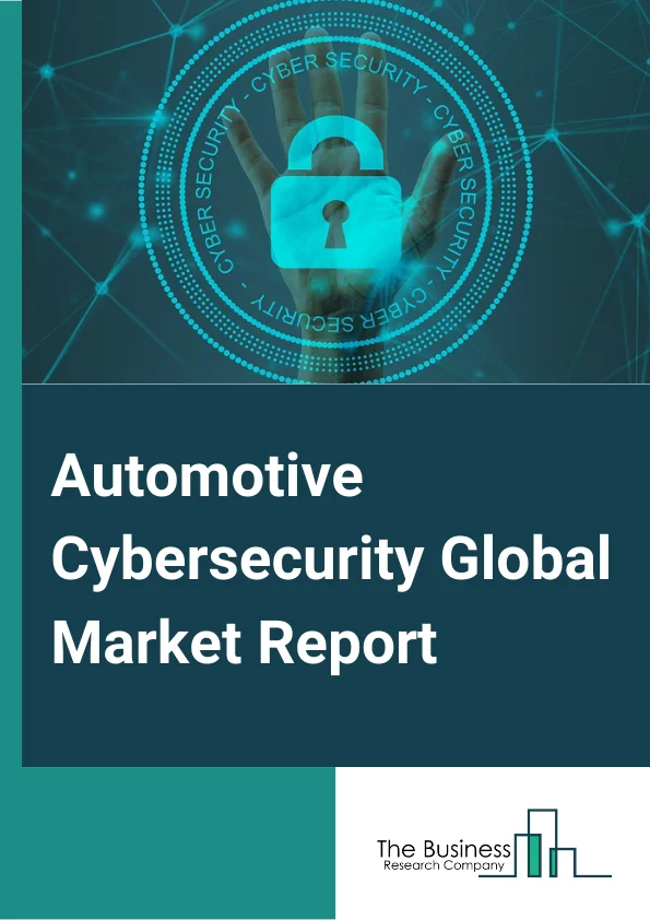 Automotive Cybersecurity