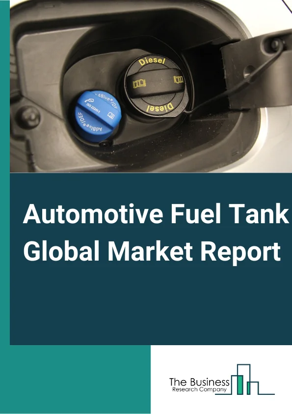 Automotive Fuel Tank 