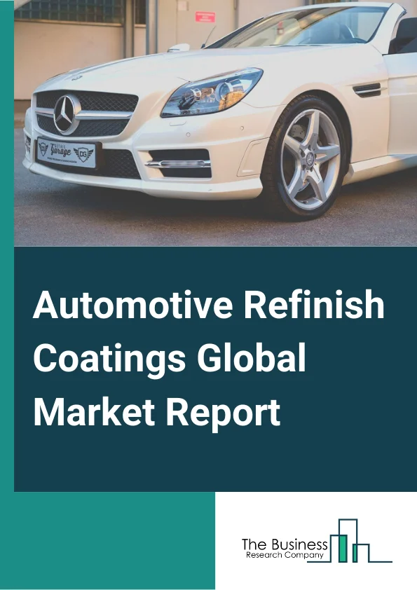 Automotive Refinish Coatings Global Market Report 2024 – By Product Type (Primer, Basecoat, Clearcoat, Activator, Filler and Putty  ), By Technology (Solvent-borne Coatings, Water-borne Coatings, UV-cured Coatings, High Solid Coatings, Powder Coatings ), By Resin (Polyurethane, Alkyd, Acrylic, Epoxy), By Application (Passenger Cars, Commercial Vehicles, Two-Wheeler ), By End Use (OEM, Aftermarket) – Market Size, Trends, And Global Forecast 2024-2033
