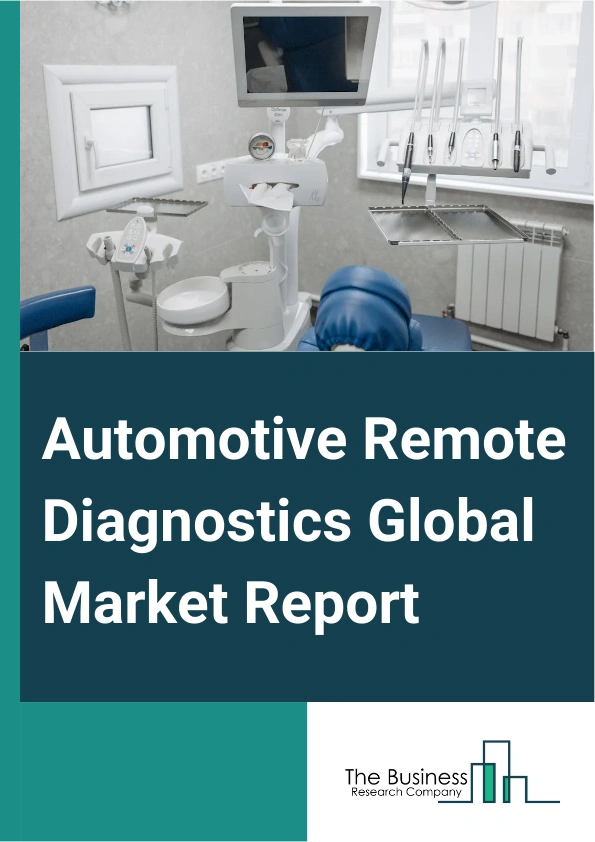 Automotive Remote Diagnostics Global Market Report 2025 – By Product Type (Diagnostic Equipment, Software), By Connectivity (Long-Term Evolution (LTE), Wi-Fi, Bluetooth), By Application (Automatic Crash Notification, Veh...