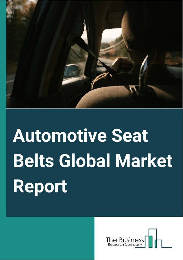 Automotive Seat Belts