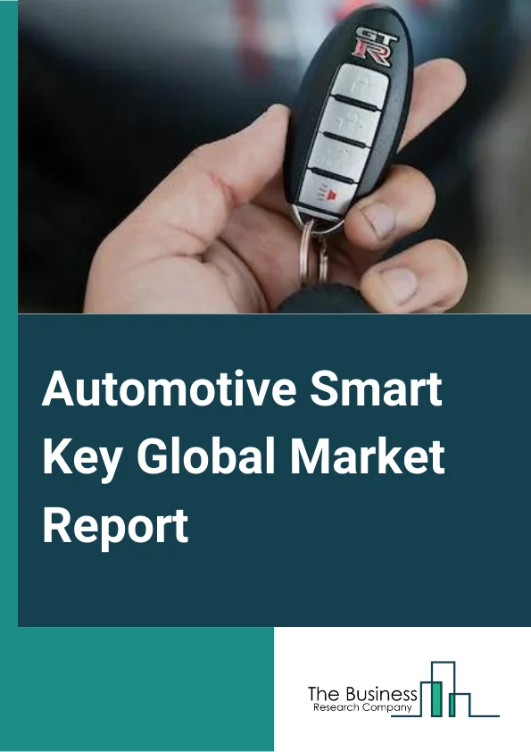 Automotive Smart Key Global Market Report 2024 – By Type (Passive Key Less Access, Remote Key Less Access), By Installation (OEM, After Market), By Application (Single Function, Multi-Function) – Market Size, Trends, And Global Forecast 2024-2033