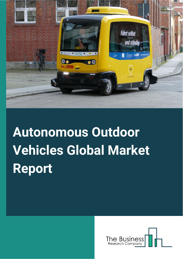 Autonomous Outdoor Vehicles