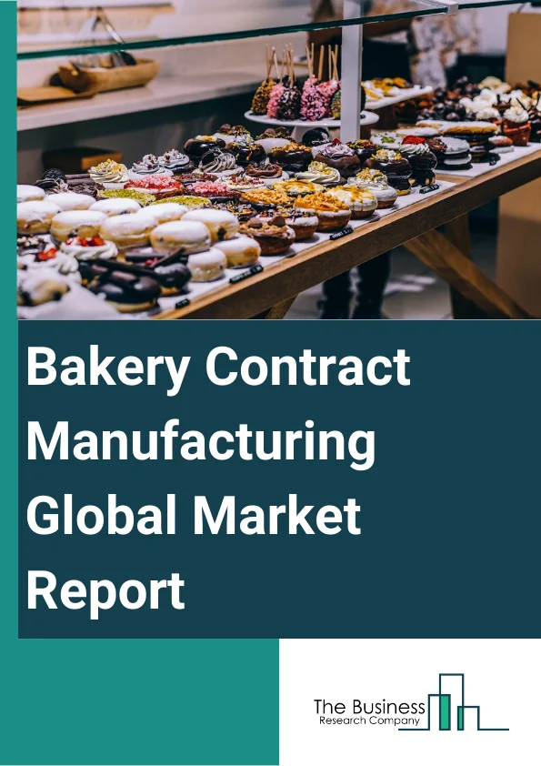 Bakery Contract Manufacturing