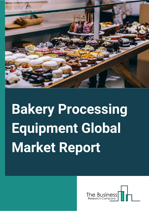 Bakery Processing Equipment 