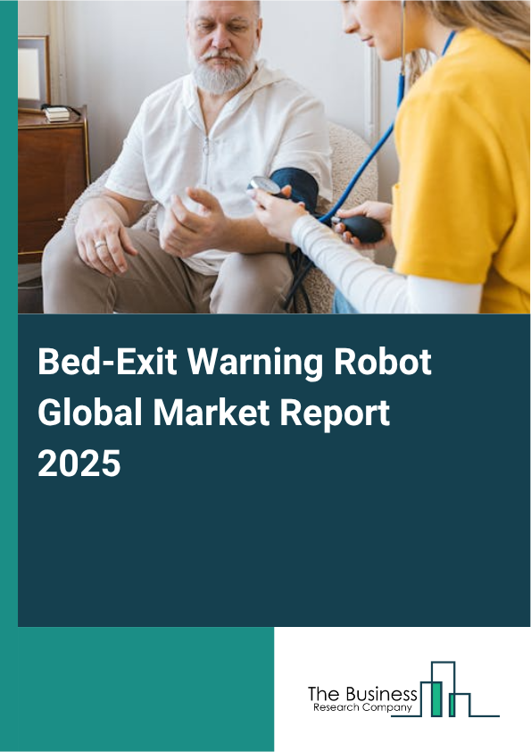 Global Bed-Exit Warning Robot Market Report 2025