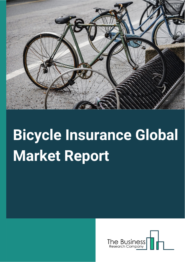 Bicycle Insurance Global Market Report 2025 – By Type (Third-Party Insurance Policy, Standalone Own-Damage Insurance Policy, Comprehensive Insurance Policy), By Platform (Online, Offline), By Coverage (Injury, Sickness, ...