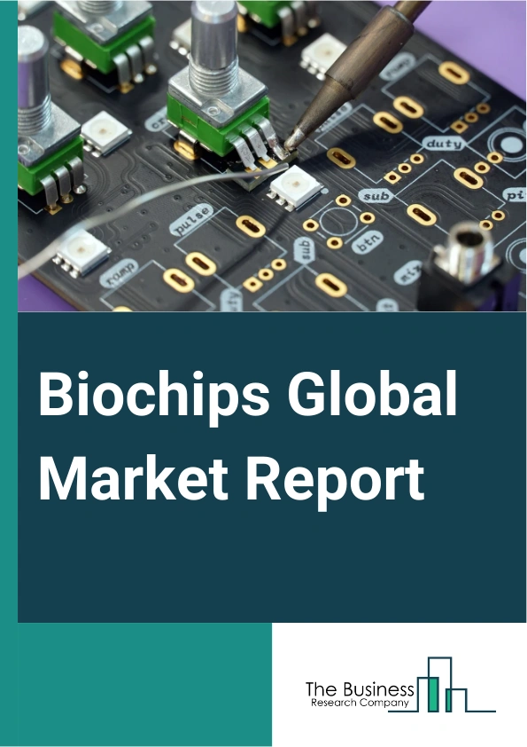 Biochips