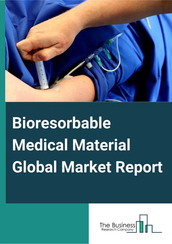 Bioresorbable Medical Material Global Market Report 2025 – By Type (Polylactic Acid (PLA), Polyglycolic Acid (PGA), Polysaccharides, Polycaprolactone (PCL), Poly Lactic-Co-Glycolic Acid (PLGA)), By Application (Drug Delivery, Orthopedics, Other Applications), By End-User (Hospitals And Clinics, Ambulatory Surgical Centers, Research Institutes, Other End-Users) – Market Size, Trends, And Global Forecast 2025-2034